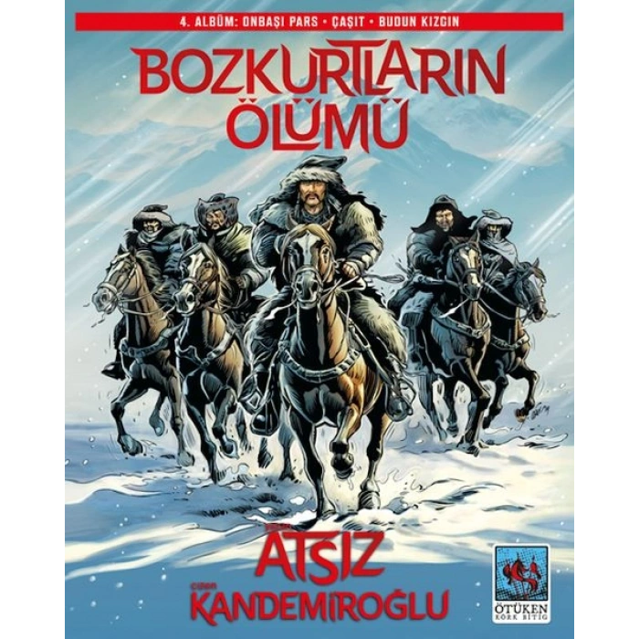 Bozkurtların Ölümü 4. Albüm