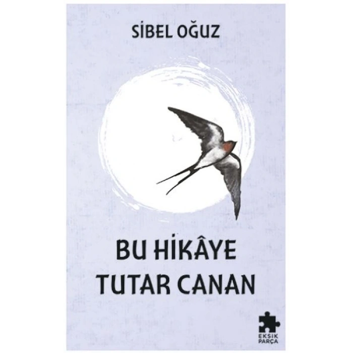 Bu Hikaye Tutar Canan