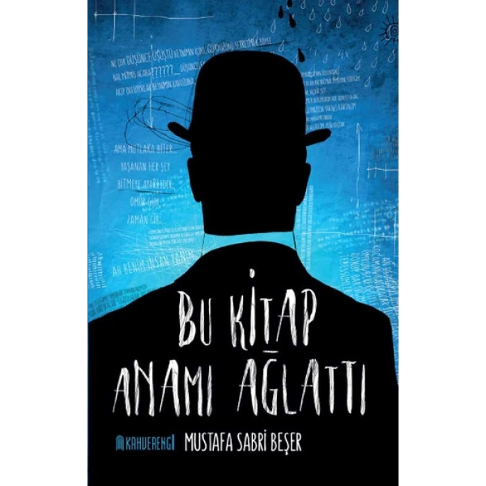 Bu Kitap Anamı Ağlattı