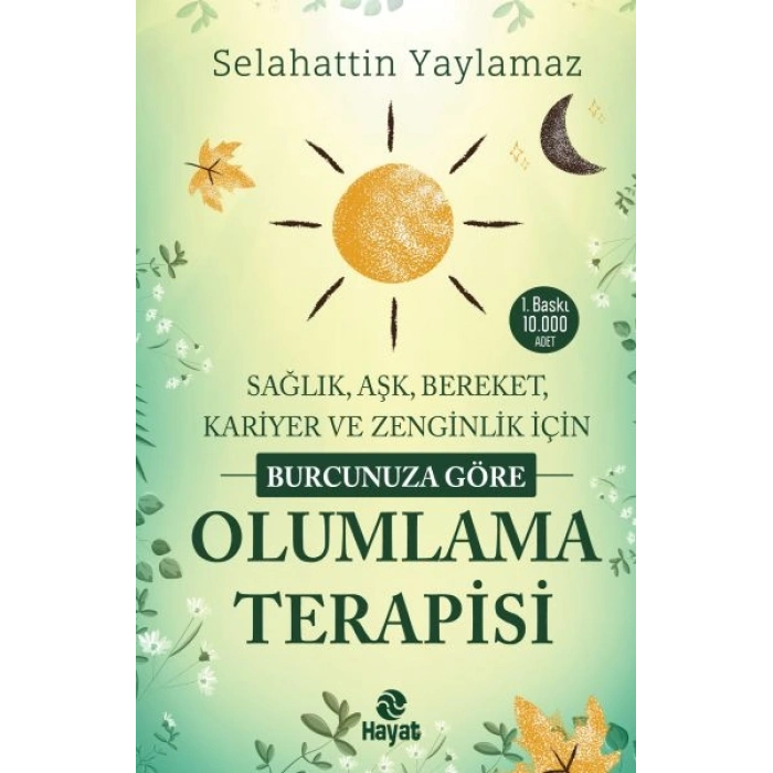 Burcunuza Göre Olumlama Terapisi