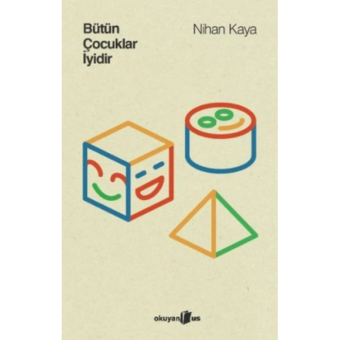 Bütün Çocuklar İyidir