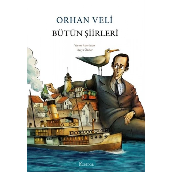 Bütün Şiirleri - Orhan Veli (Bez Ciltli)