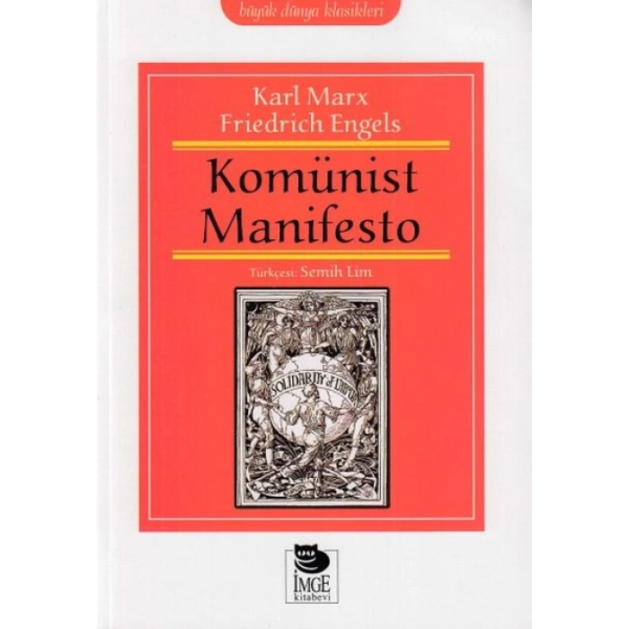 Büyük Dünya Klasikleri - Komünist Manifesto