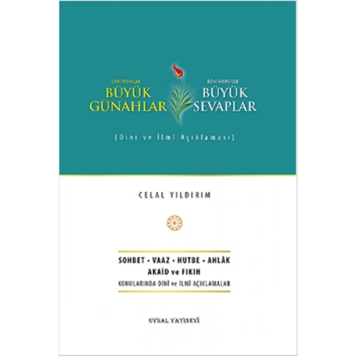 Büyük Günahlar Büyük Sevaplar