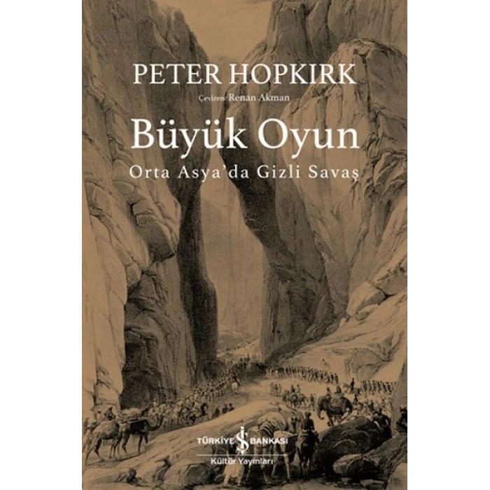 Büyük Oyun - Orta Asyada Gizli Savaş