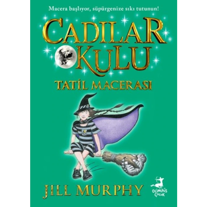Cadılar Okulu 4- Tatil Macerası