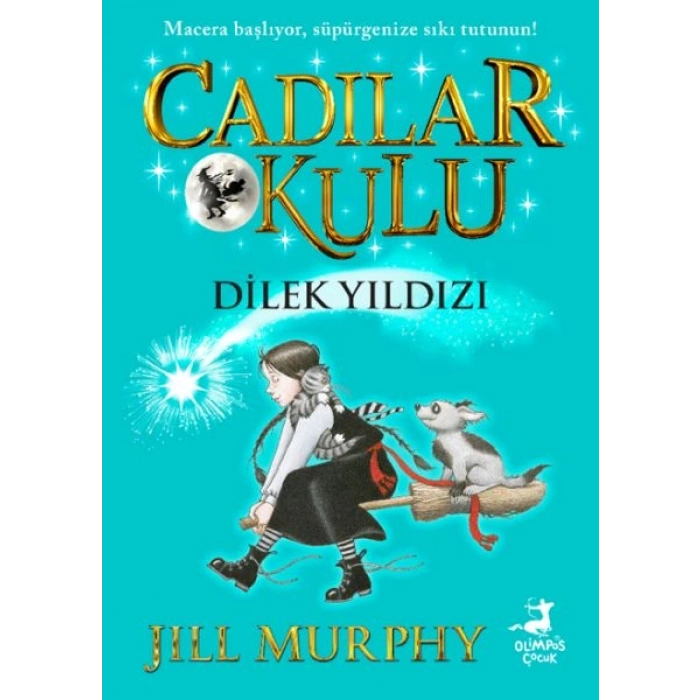 Cadılar Okulu 7- Dilek Yıldızı