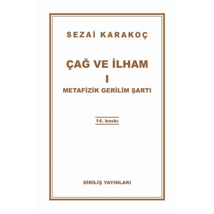 Çağ ve İlham 1