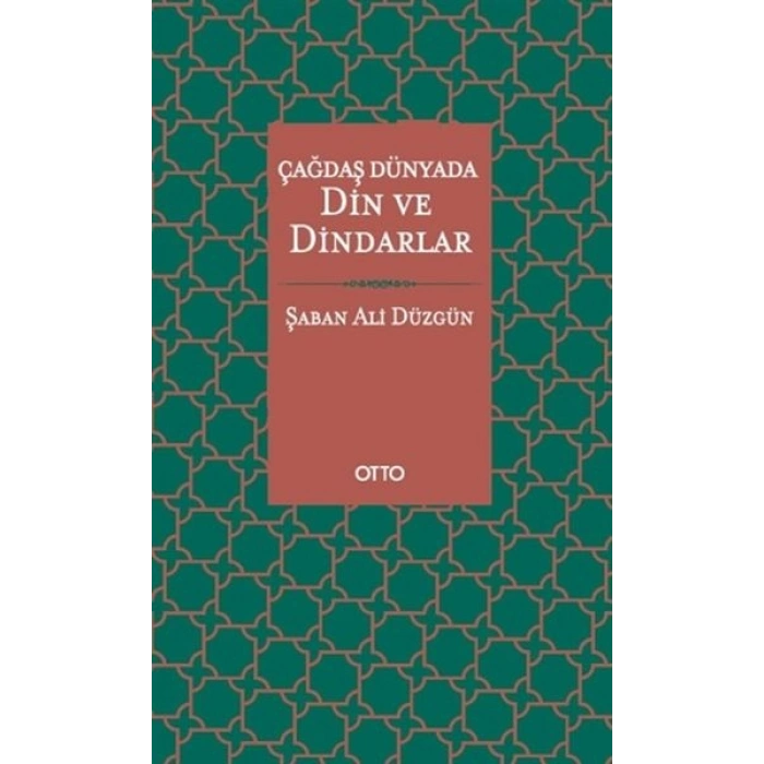 Çağdaş Dünyada Din ve Dindarlar