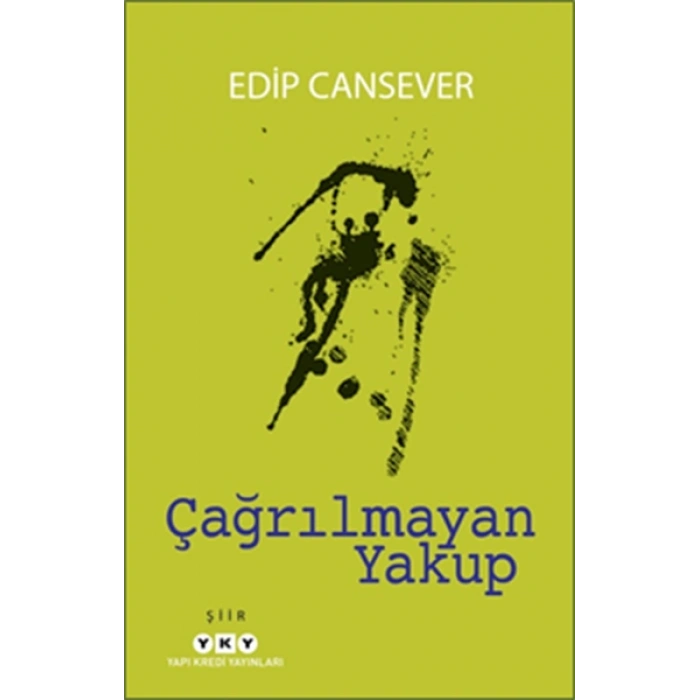 Çağrılmayan Yakup