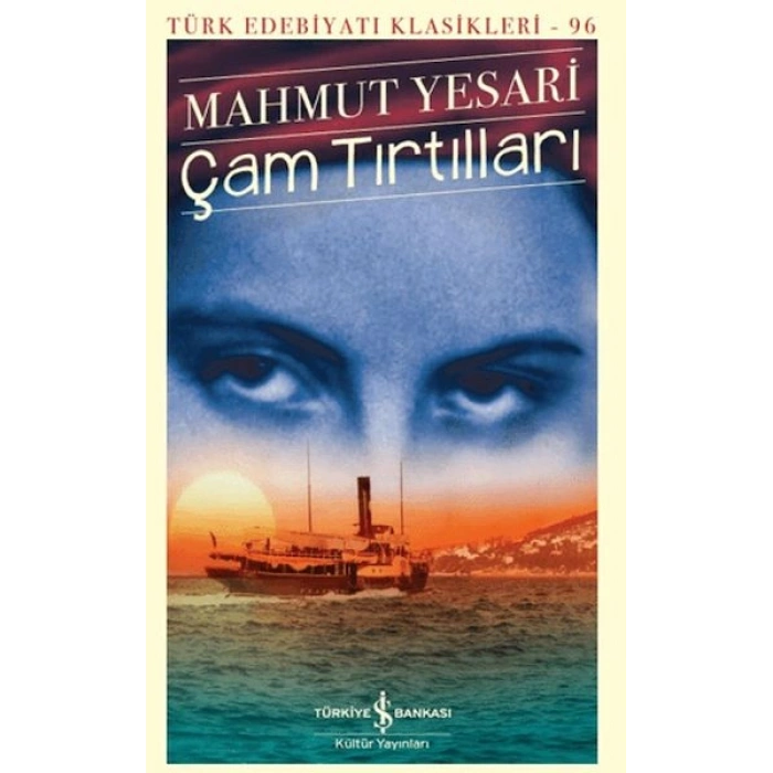 Çam Tırtılları  - Türk Edebiyatı Klasikleri