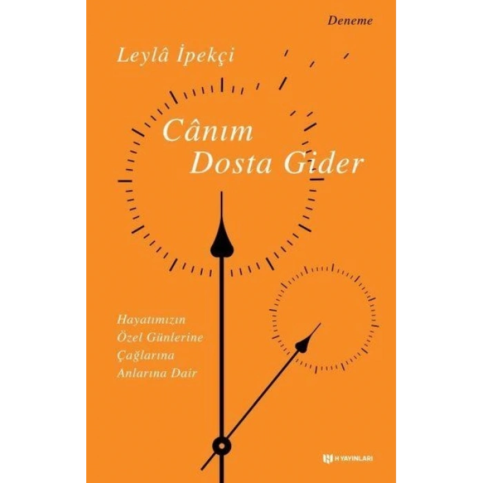Canım Dosta Gider