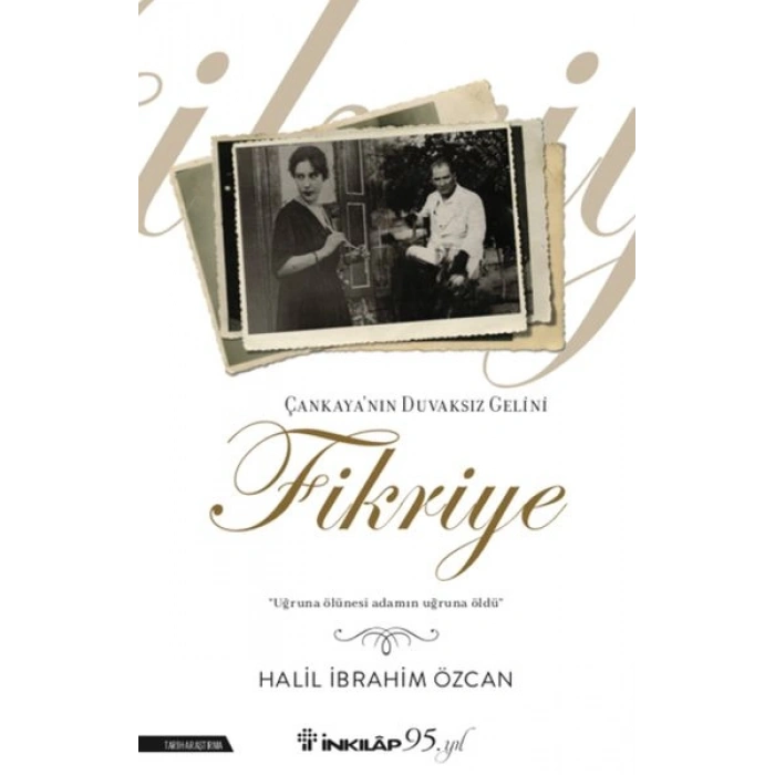 Çankayanın Duvaksız Gelini Fikriye