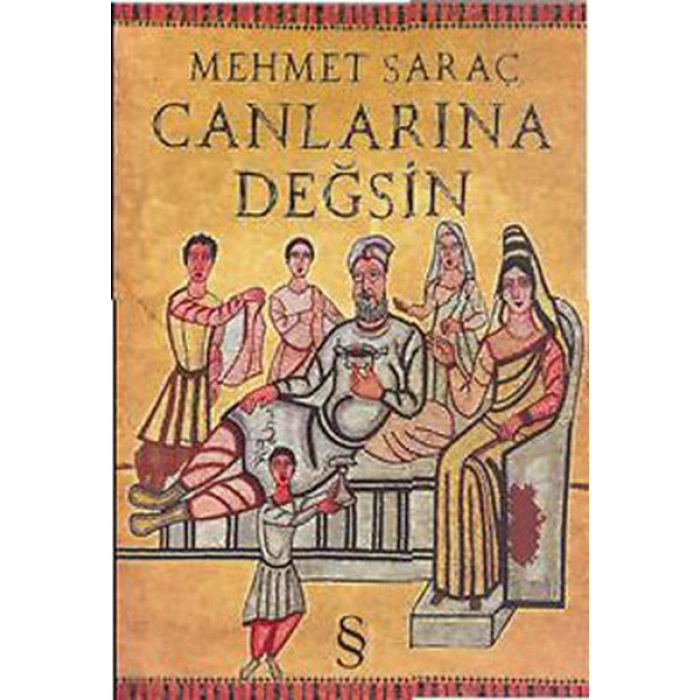 Canlarına Değsin