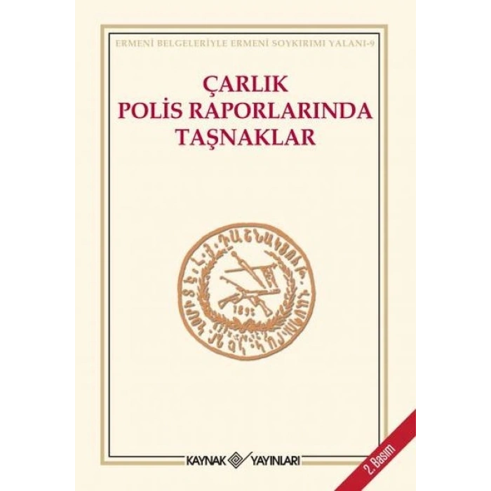 Çarlık Polis Raporlarında Taşnaklar