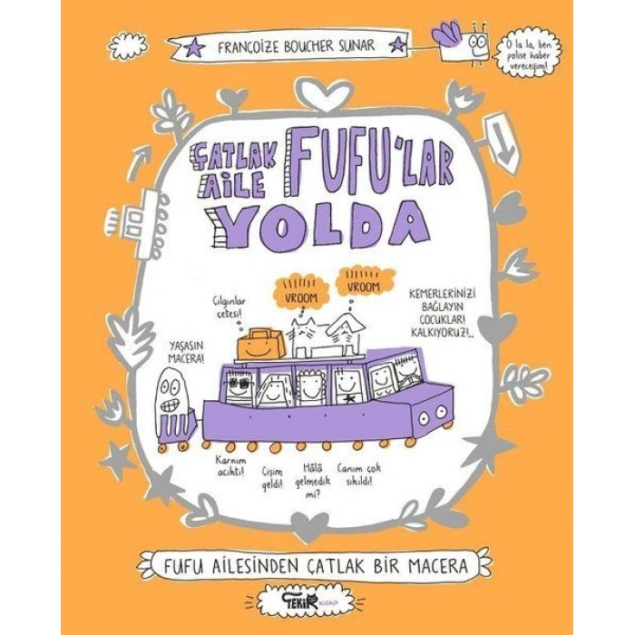 Çatlak Aile Fufular Yolda