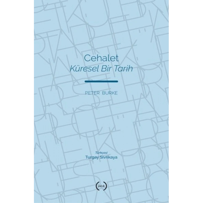 Cehalet Küresel Bir Tarih