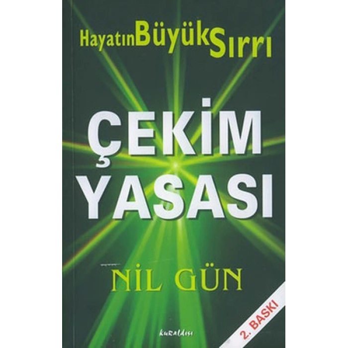 Çekim Yasası Hayatın Büyük Sırrı