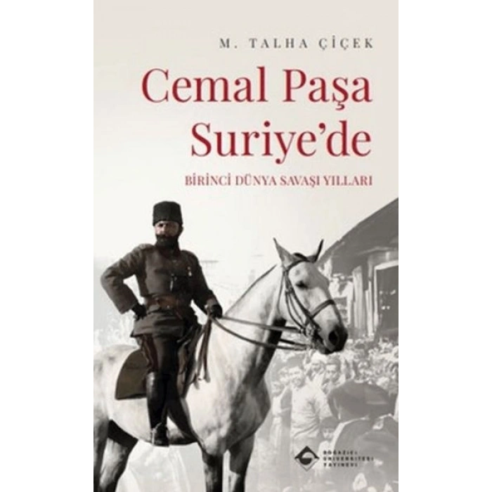 Cemal Paşa Suriyede