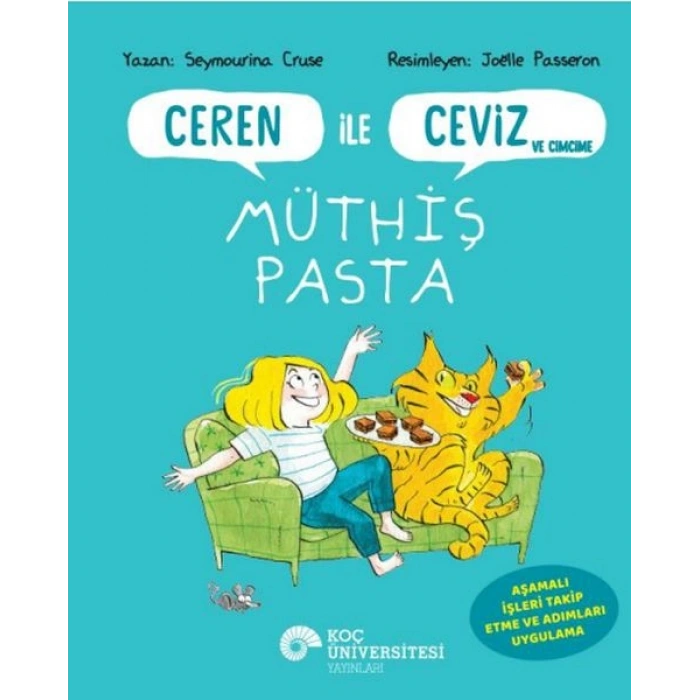 Ceren İle Ceviz Ve Cimcime – Müthiş Pasta