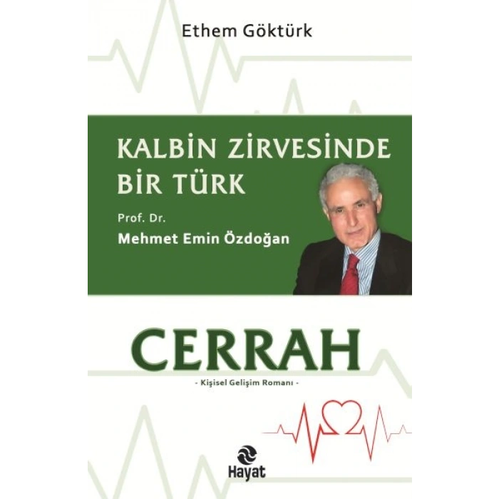Cerrah Kalbin Zirvesinde Bir Türk: