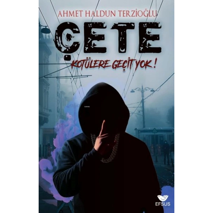 Çete Kötülere Geçit Yok