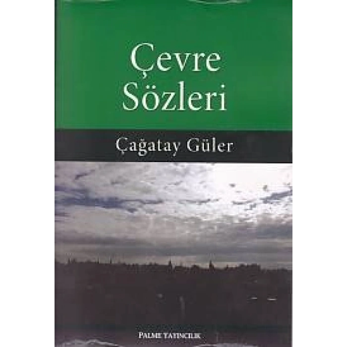 Çevre Sözleri