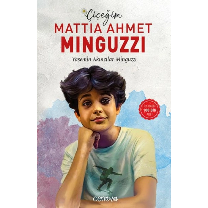 Çiçeğim Mattia Ahmet Minguzzi