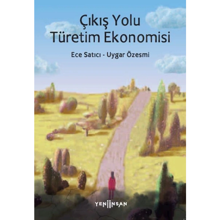 Çıkış Yolu Türetim Ekonomisi