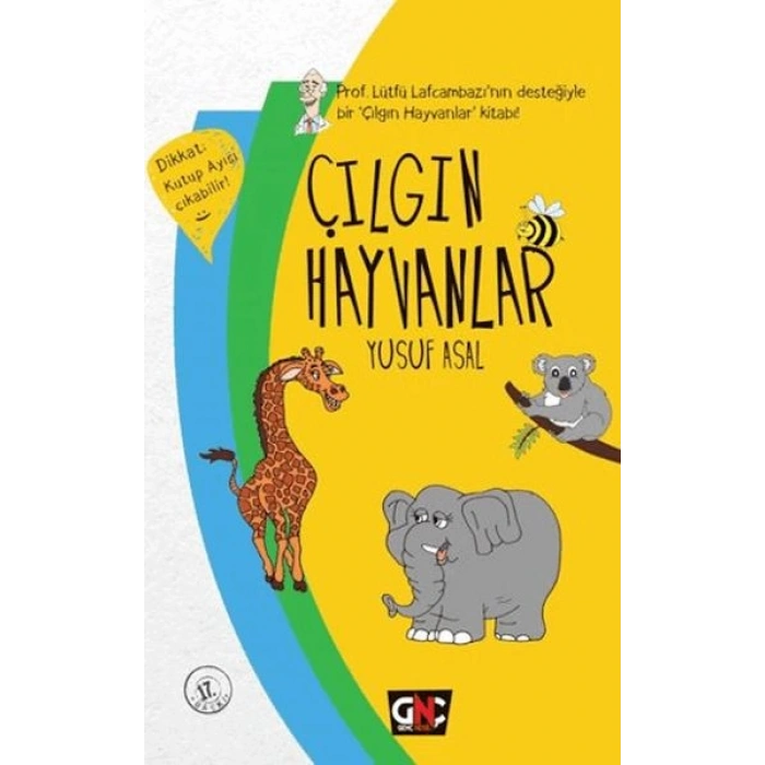 Çılgın Hayvanlar (Ciltli)