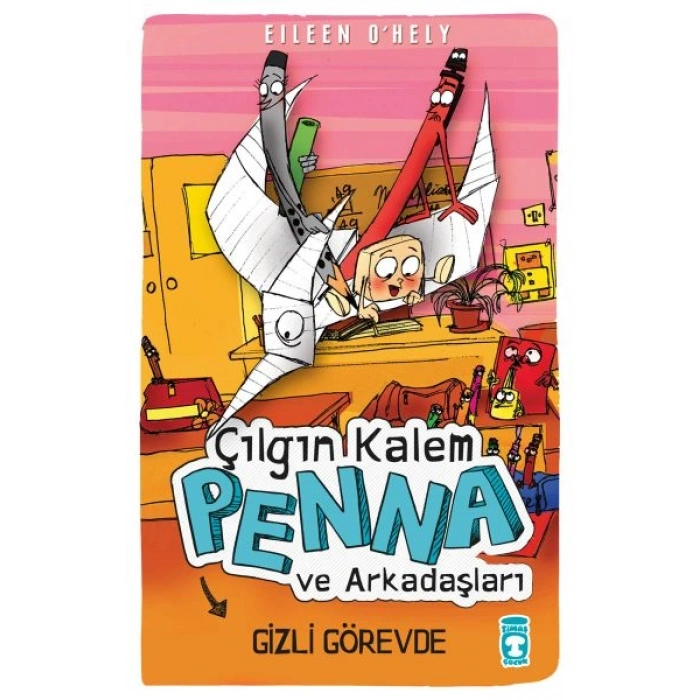 Çılgın Kalem Penna ve Arkadaşları-Gizli Görevde
