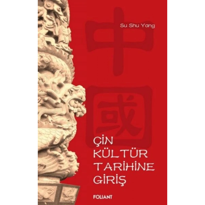 Çin Kültür Tarihine Giriş