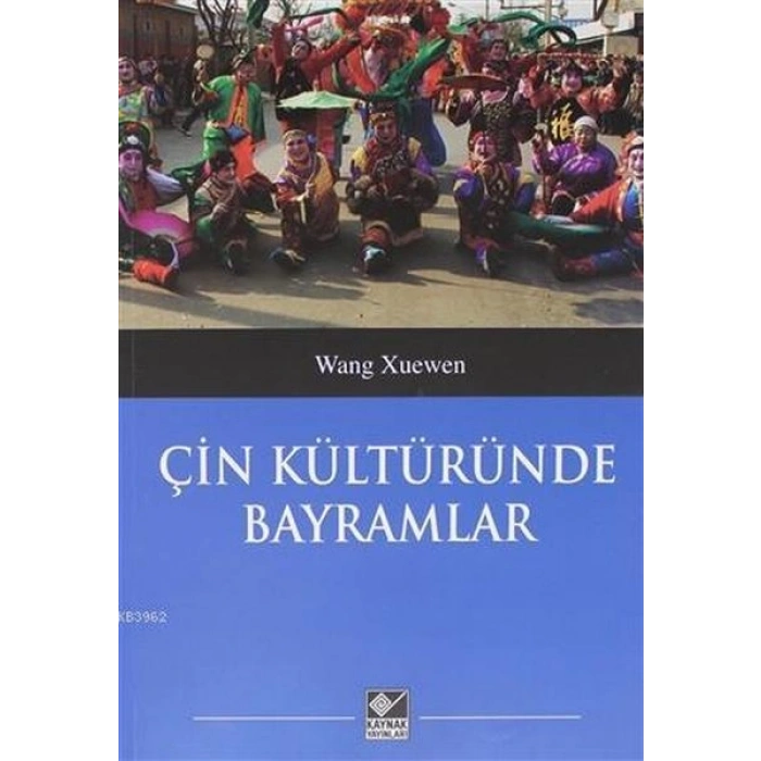 Çin Kültüründe Bayramlar