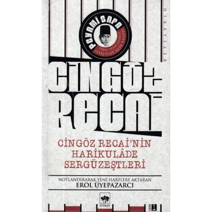 Cingöz Recainin Harikulade Sergüzeştleri
