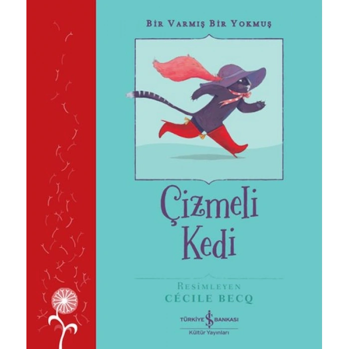 Çizmeli Kedi – Bir Varmış Bir Yokmuş