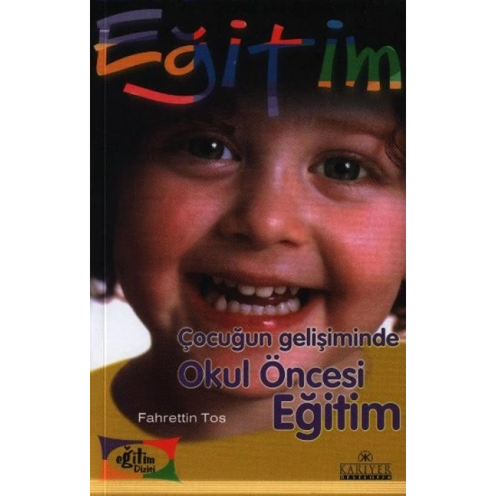 Çocuğun Gelişiminde Okul Öncesi Eğitim