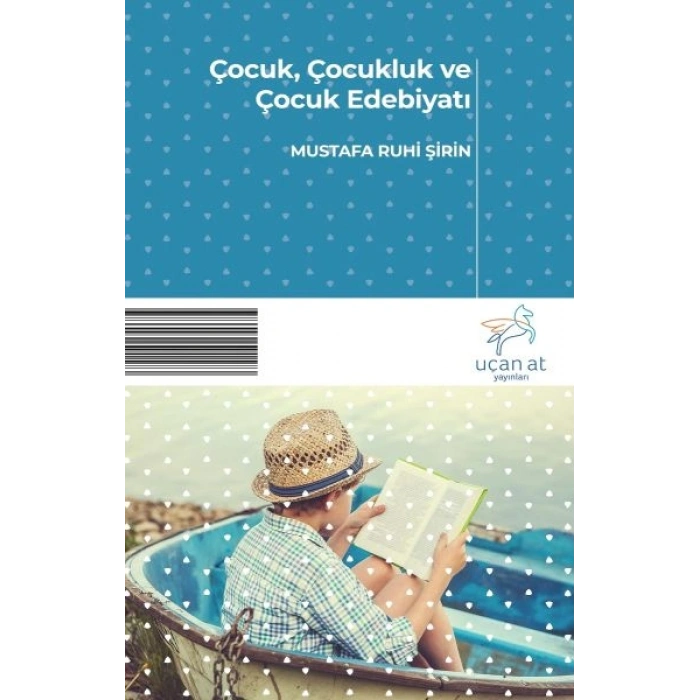 Çocuk, Çocukluk ve Çocuk Edebiyatı