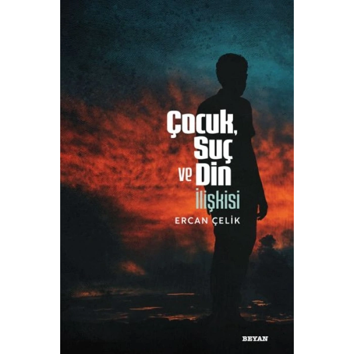 Çocuk, Suç ve Din İlişkisi