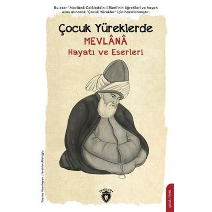 Çocuk Yüreklerde Mevlana