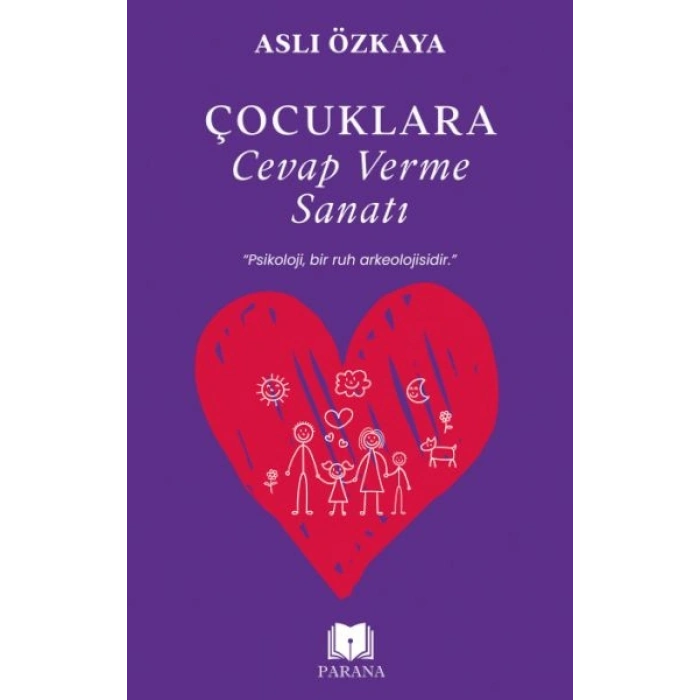 Çocuklara Cevap Verme Sanatı