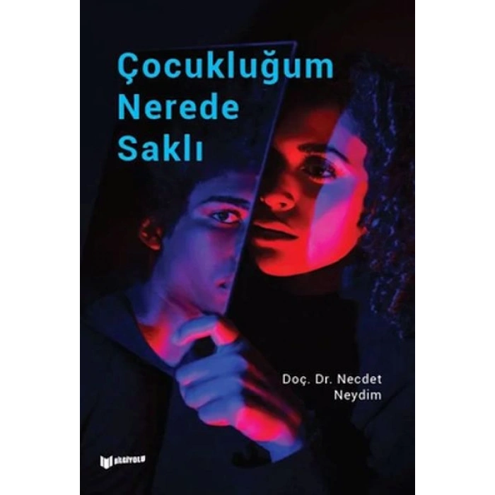 Çocukluğum Nerede Saklı