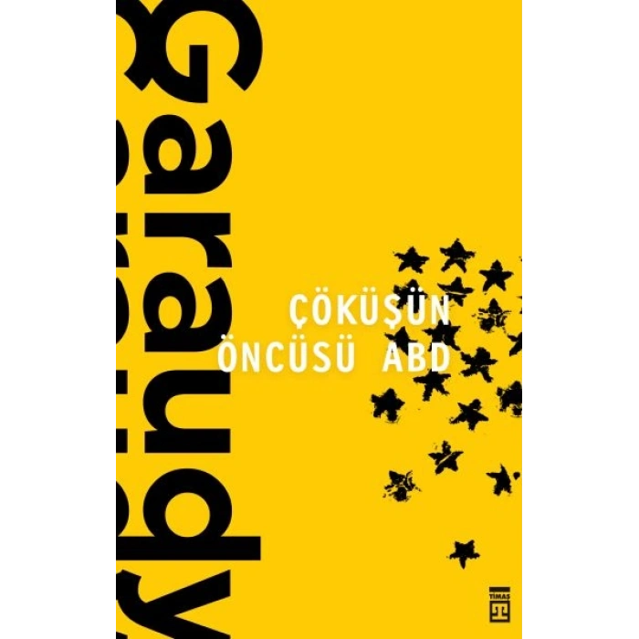 Çöküşün Öncüsü ABD