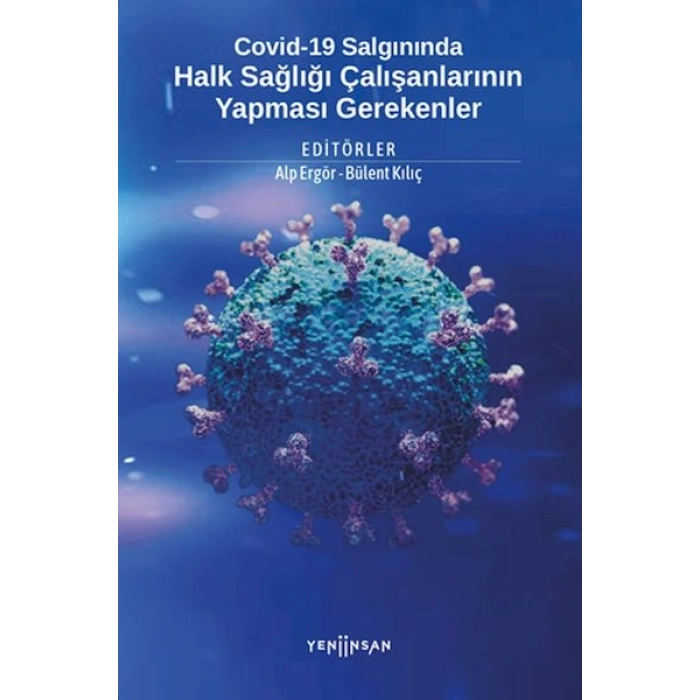 Covid-19 Salgınında Halk Sağlığı Çalışanlarının
