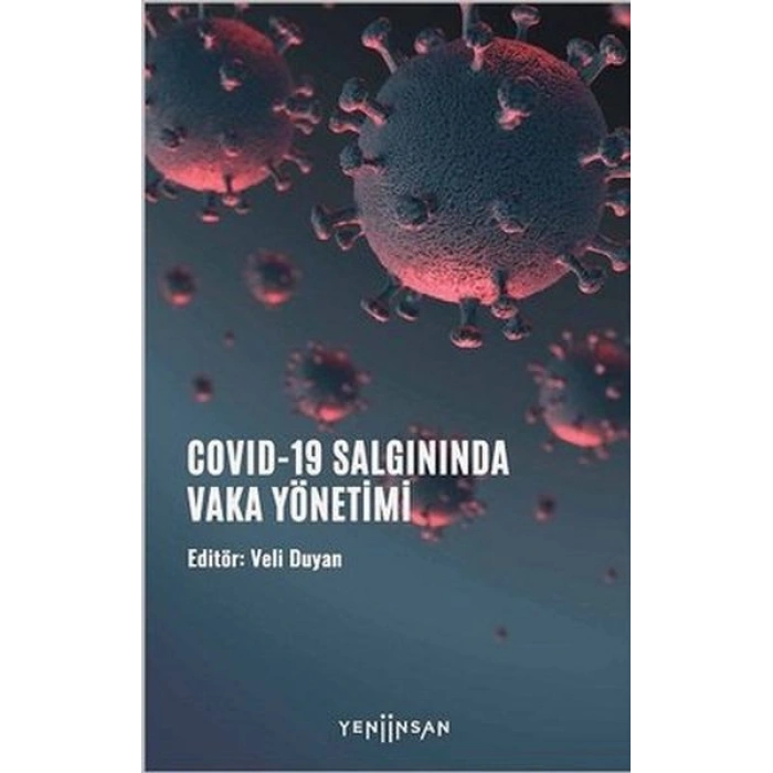 COVID-19 Salgınında Vaka Yönetimi