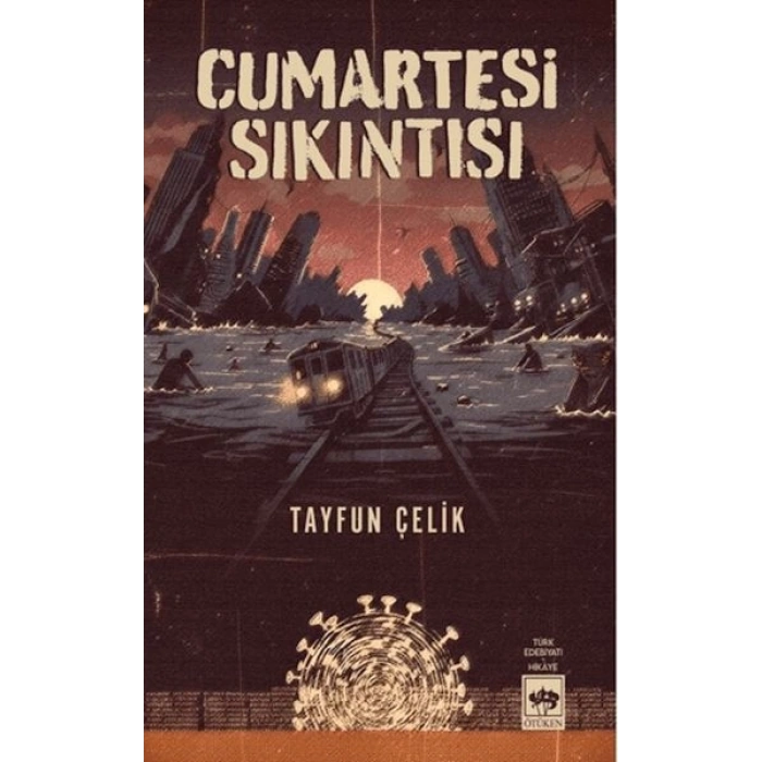 Cumartesi Sıkıntısı
