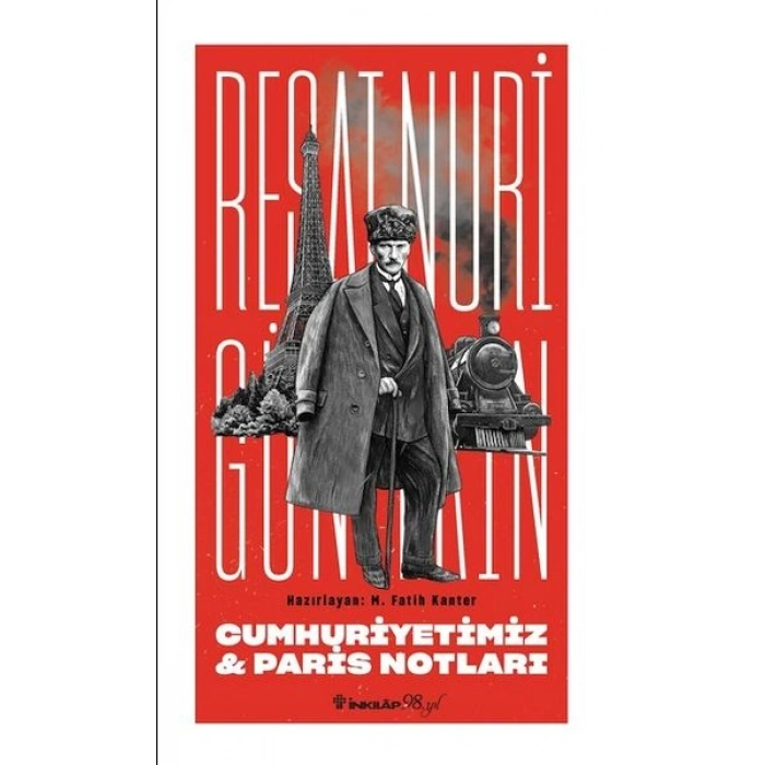 Cumhuriyetimiz & Paris Notları
