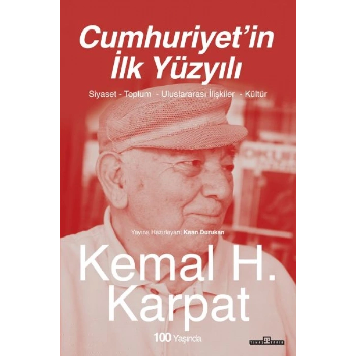 Cumhuriyet’in İlk Yüzyılı