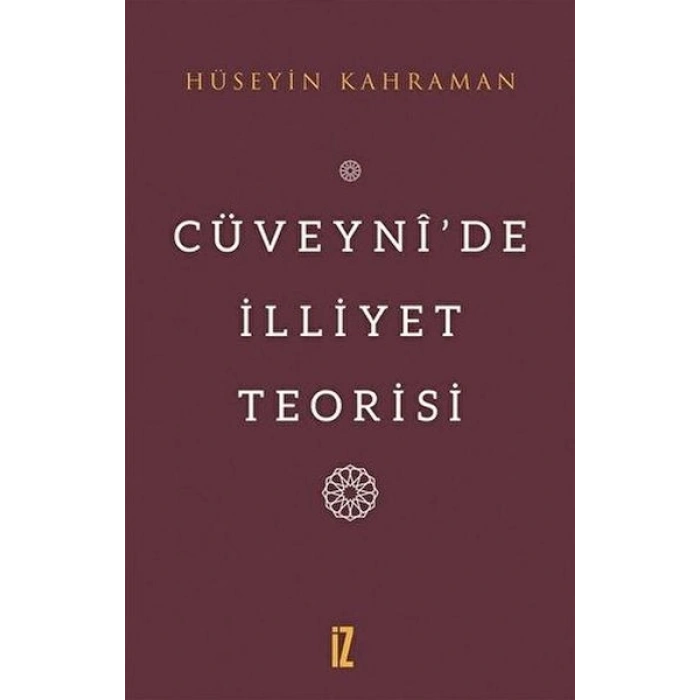 Cüveynî’De İlliyet Teorisi
