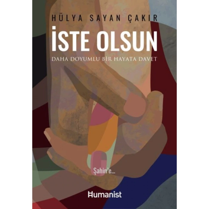 Daha Doyumlu Bir Hayata Davet