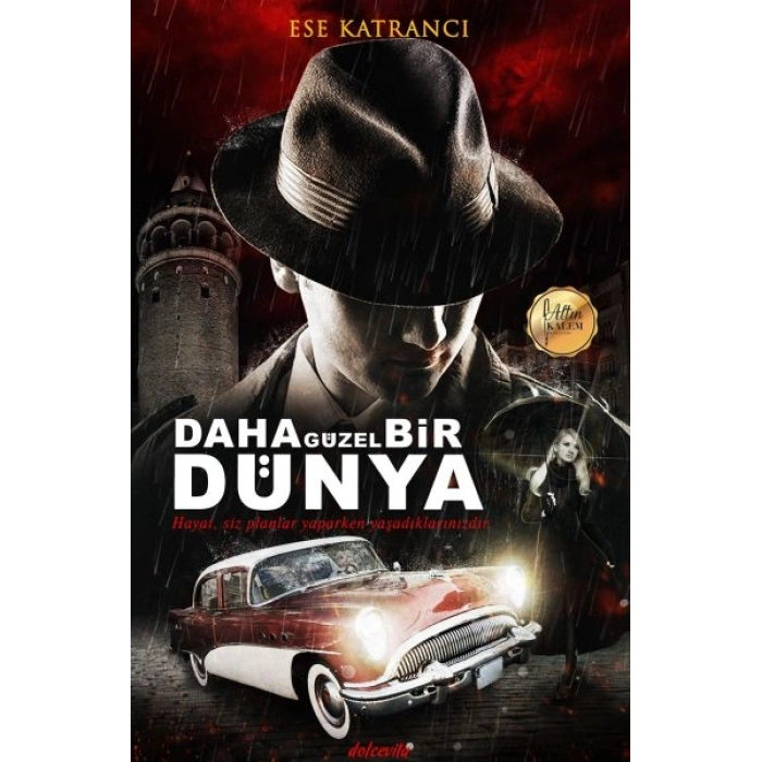 Daha Güzel Bir Dünya